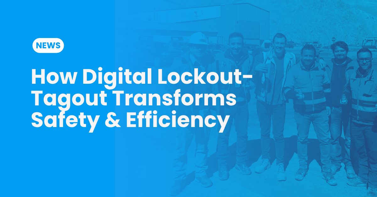 How Digital Lockout-Tagout Transforms Safety & Efficiency