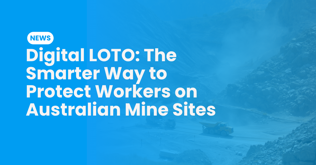 The Smarter Way to Protect Workers and Productivity on Australian Mine Sites